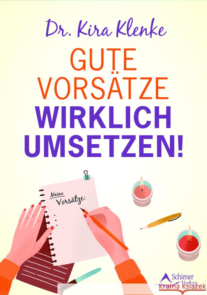 Gute Vorsätze wirklich umsetzen! Klenke, Kira 9783843414883