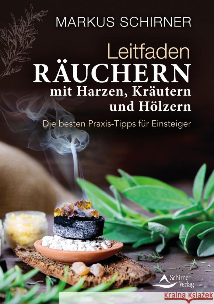 Leitfaden Räuchern Schirner, Markus 9783843415170 Schirner