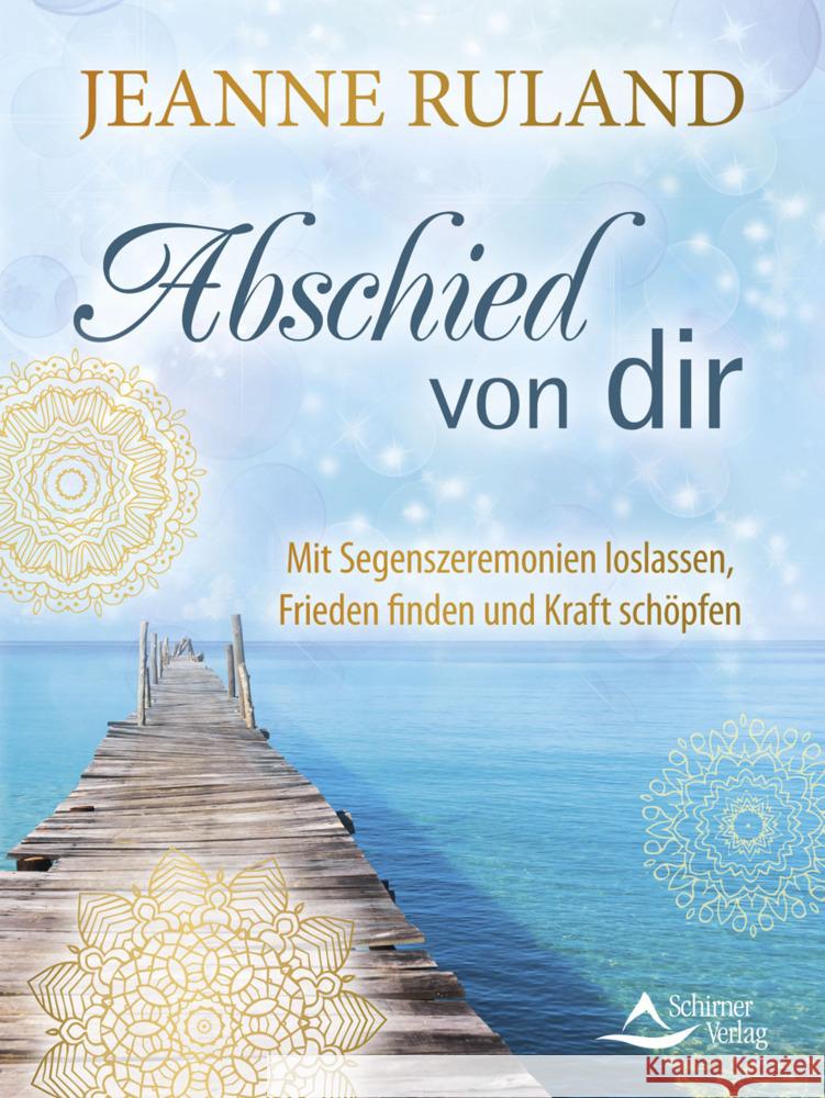 Abschied von dir Ruland, Jeanne 9783843415415 Schirner