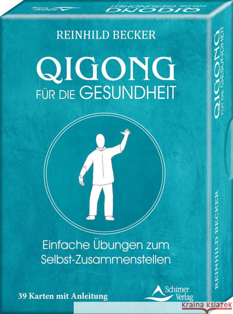 Qigong für die Gesundheit- Einfache Übungen zum Selbst-Zusammenstellen Becker, Reinhild 9783843491754