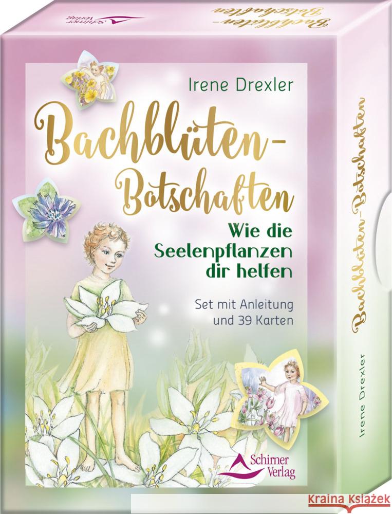 Bachblüten-Botschaften - Wie die Seelenpflanzen dir helfen Drexler, Irene 9783843492294