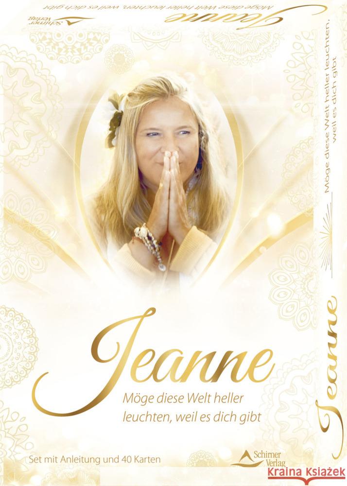 Jeanne - Möge diese Welt heller leuchten, weil es dich gibt Ruland, Jeanne, Karaçay, Murat 9783843492362