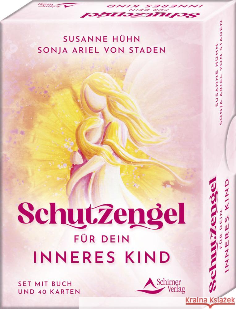 Schutzengel für dein Inneres Kind Hühn, Susanne, von Staden, Sonja Ariel 9783843492560 Schirner