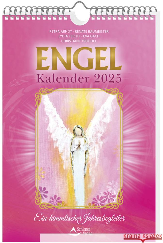 Engel-Kalender 2025 Arndt, Petra, Baumeister, Renate, Feicht, Lydia 9783843499651