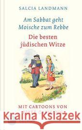 Am Sabbat geht Moische zum Rebbe : Die besten jüdischen Witze Landmann, Salcia 9783843602303 Patmos