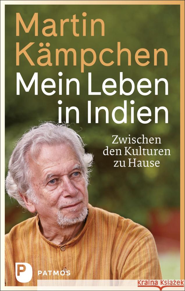 Mein Leben in Indien Kämpchen, Martin 9783843613682