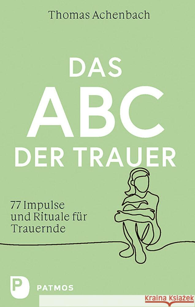 Das ABC der Trauer Achenbach, Thomas 9783843614627