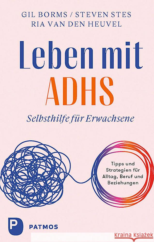 Leben mit ADHS Borms, Gil, Stes, Steven, Van Den Heuvel, Ria 9783843614832