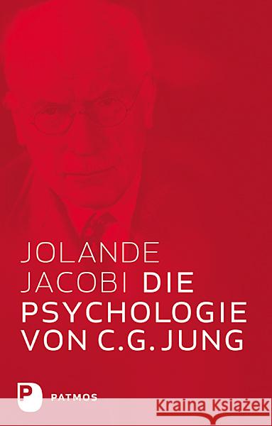 Die Psychologie von C.G. Jung Jacobi, Jolande 9783843615976