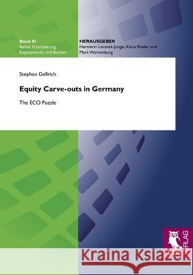 Equity Carve-outs in Germany Gellrich, Stephan 9783844101362