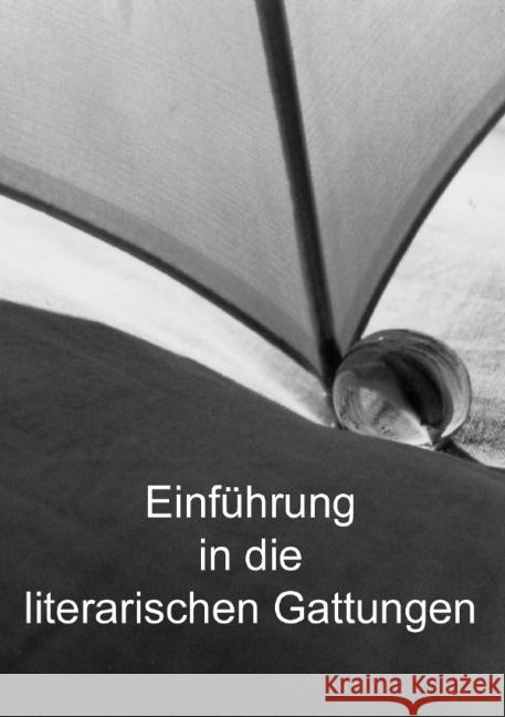 Einführung in die literarischen Gattungen Zimmermann, Manfred 9783844280715 epubli