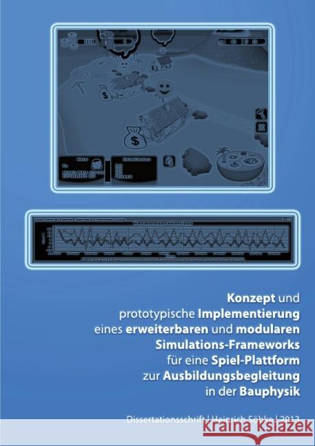 Konzept einer Spielplattform zur Ausbildungsbegleitung in der Bauphysik Söbke, Heinrich 9783844288377