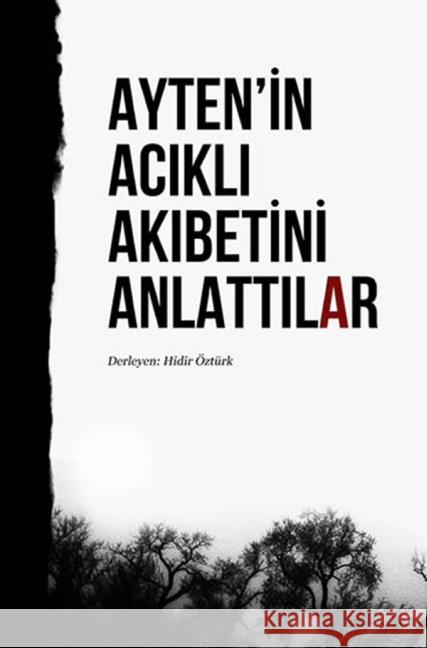 Ayten'in Ac_kl_ Akibeti Öztürk, H_d_r 9783844291810 epubli
