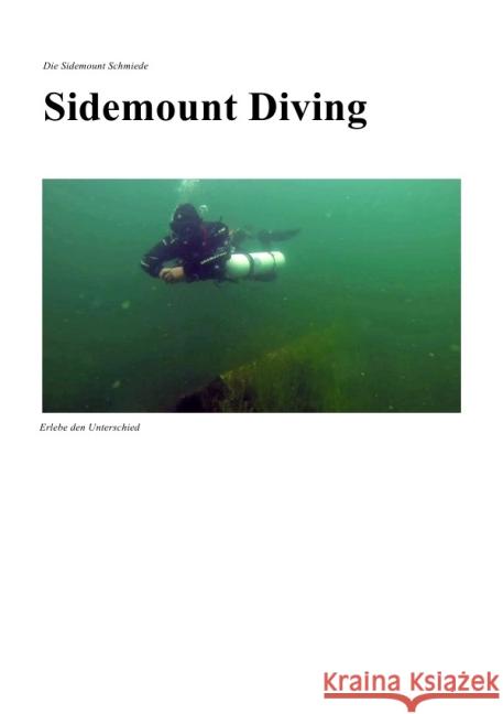 Sidemount Diving : Erlebe den Unterschied Grey, Thomas 9783844294767