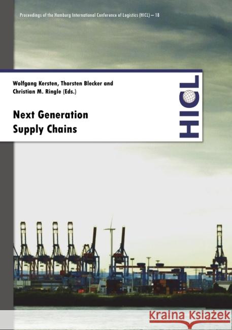 Next Generation Supply Chains : Trends and Opportunities Blecker, Thorsten 9783844298796 epubli