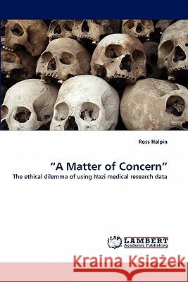 A Matter of Concern Ross Halpin 9783844303995