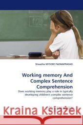 Working Memory and Complex Sentence Comprehension  9783844307429 LAP Lambert Academic Publishing AG & Co KG