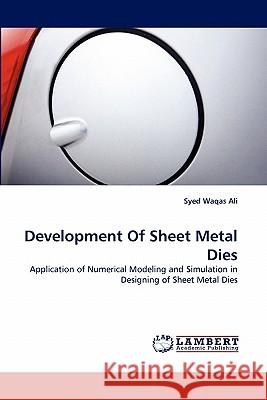 Development Of Sheet Metal Dies Waqas Ali, Syed 9783844308945