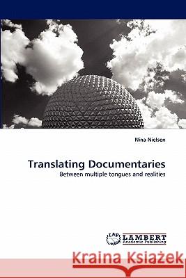 Translating Documentaries  9783844310245 LAP Lambert Academic Publishing AG & Co KG