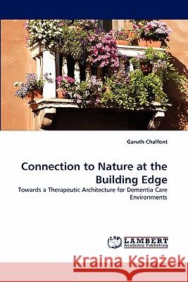 Connection to Nature at the Building Edge  9783844311549 LAP Lambert Academic Publishing AG & Co KG