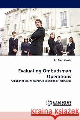 Evaluating Ombudsman Operations  9783844314489 LAP Lambert Academic Publishing AG & Co KG