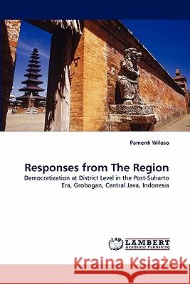 Responses from The Region Pamerdi Wiloso 9783844314731 LAP Lambert Academic Publishing