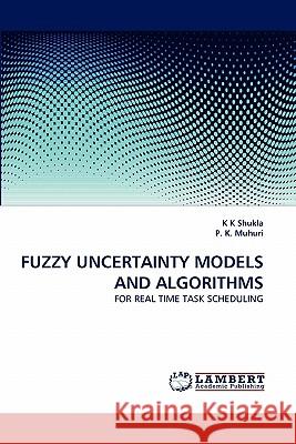 Fuzzy Uncertainty Models and Algorithms  9783844316476 LAP Lambert Academic Publishing AG & Co KG