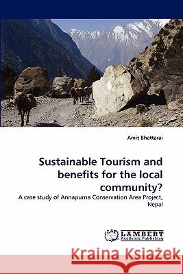 Sustainable Tourism and benefits for the local community? Amit Bhattarai 9783844320329 LAP Lambert Academic Publishing