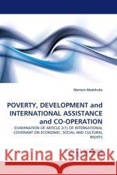 POVERTY, DEVELOPMENT and INTERNATIONAL ASSISTANCE and CO-OPERATION Mariam Maskhulia 9783844320428