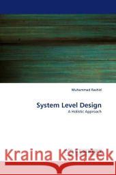 System Level Design Muhammad Rashid 9783844323276