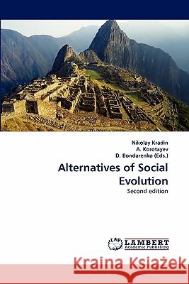 Alternatives of Social Evolution  9783844324334 LAP Lambert Academic Publishing AG & Co KG