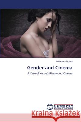 Gender and Cinema  9783844326819 LAP Lambert Academic Publishing AG & Co KG