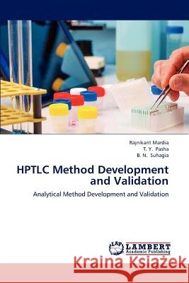 HPTLC Method Development and Validation Mardia Rajnikant 9783844327359
