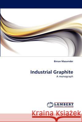 Industrial Graphite Biman Mazumder 9783844328189