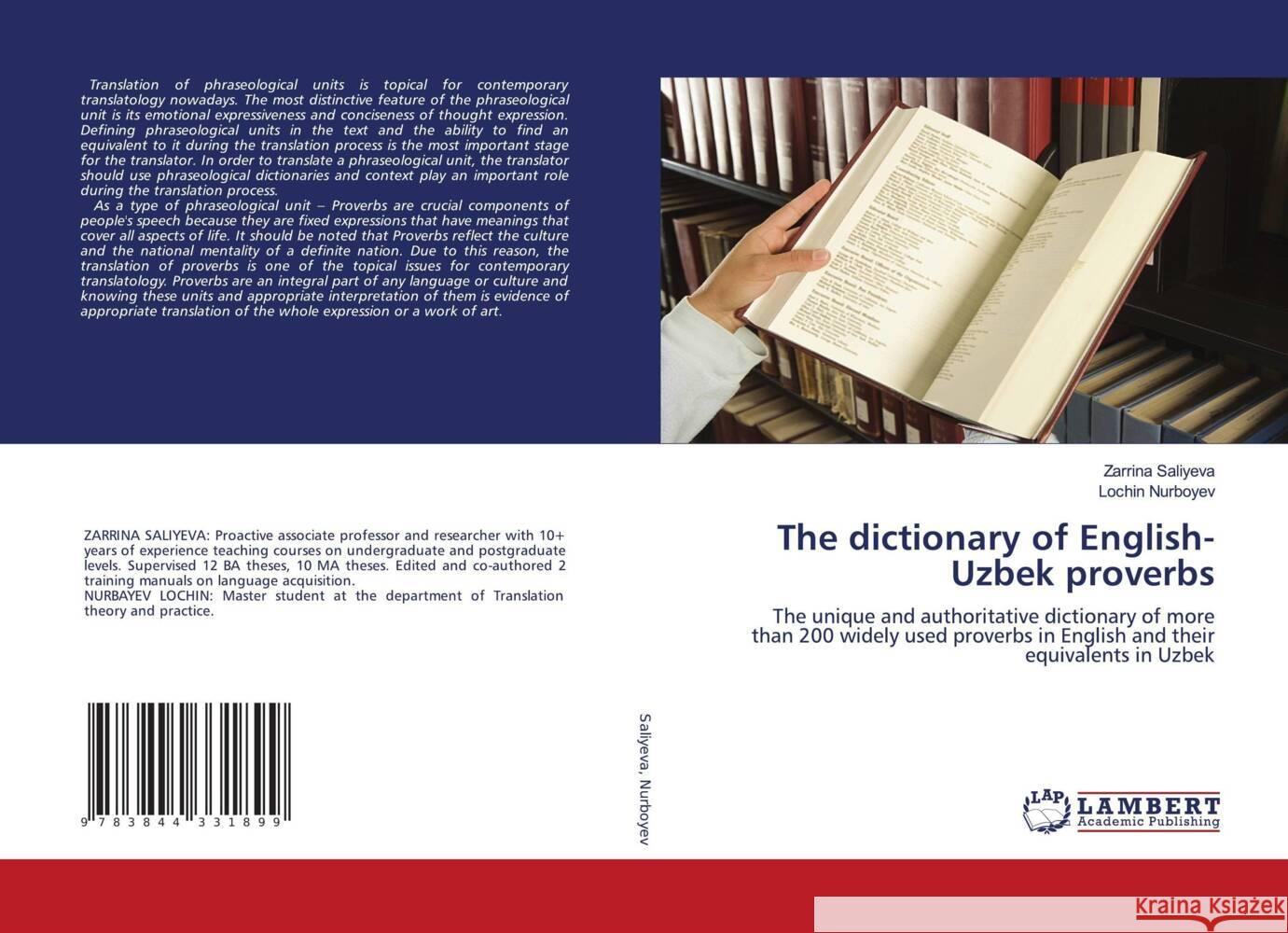 The dictionary of English-Uzbek proverbs Zarrina Saliyeva, Lochin Nurboyev 9783844331899 LAP Lambert Academic Publishing