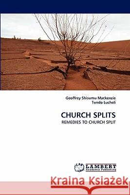 Church Splits  9783844333374 LAP Lambert Academic Publishing AG & Co KG