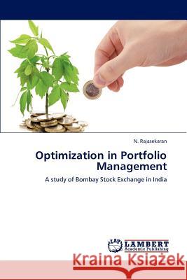 Optimization in Portfolio Management N Rajasekaran 9783844333909 LAP Lambert Academic Publishing