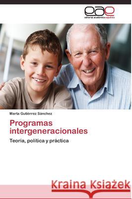 Programas intergeneracionales Gutiérrez Sánchez Marta 9783844336238