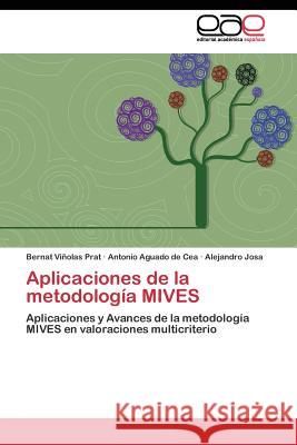 Aplicaciones de la metodología MIVES Viñolas Prat Bernat 9783844346695