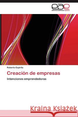 Creación de empresas Espíritu Roberto 9783844346916