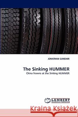 The Sinking HUMMER Gandari, Jonathan 9783844380958 LAP Lambert Academic Publishing AG & Co KG