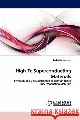 High-Tc Superconducting Materials Rashid Mahmood 9783844382150