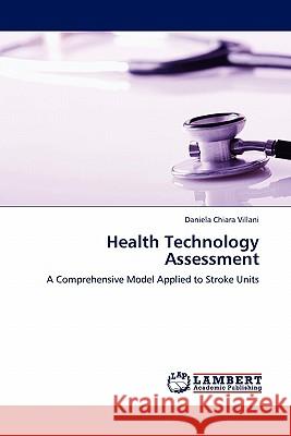 Health Technology Assessment Daniela Chiara Villani 9783844385250