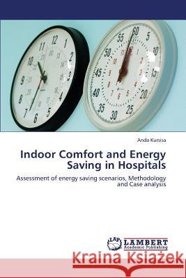 Indoor Comfort and Energy Saving in Hospitals Kursisa Anda 9783844388367