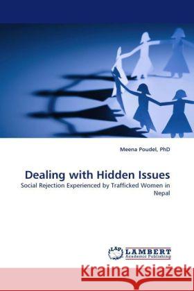 Dealing with Hidden Issues Poudel, Meena 9783844390216