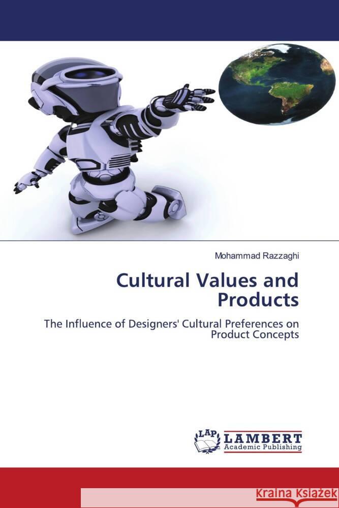 Cultural Values and Products Mohammad Razzaghi 9783844390612