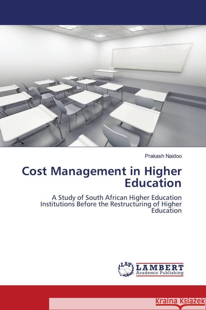 Cost Management in Higher Education Naidoo, Prakash 9783844391138