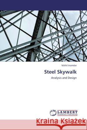 Steel Skywalk Inamdar, Nikhil 9783844391916