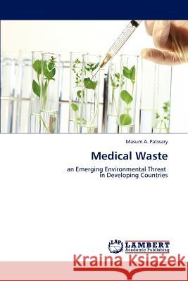 Medical Waste Masum A. Patwary 9783844394818