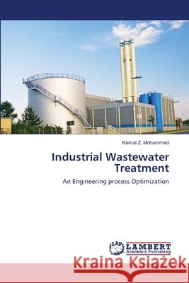 Industrial Wastewater Treatment Kemal Z 9783844395761